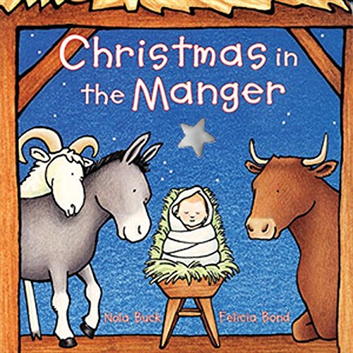 Christmas in the Manger - Board Book